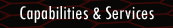 Capabilities & Services